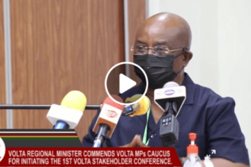 Volta Regional Minister Archibald Letsa commends Volta Caucus MPs for initiating the Volta Stakeholders Conference